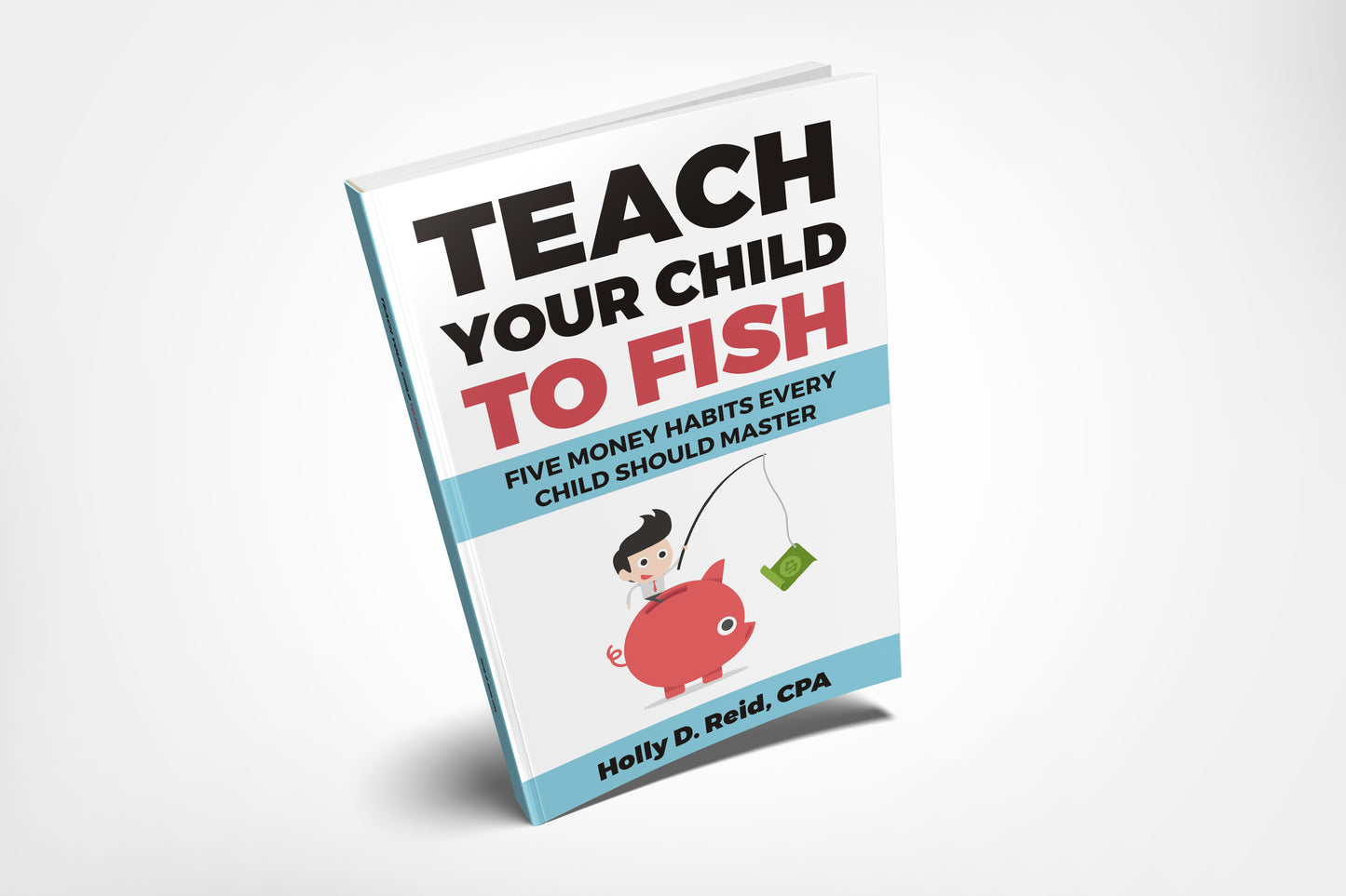 Teach Your Child To Fish Book